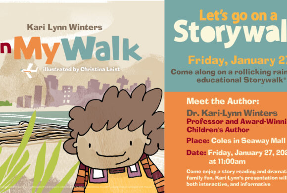 Join the January StoryWalk™ and Author Reading at the Seaway Mall!